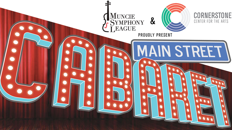Main Street Cabaret Dinner Show comes to Cornerstone, February 20th. Photo provided.