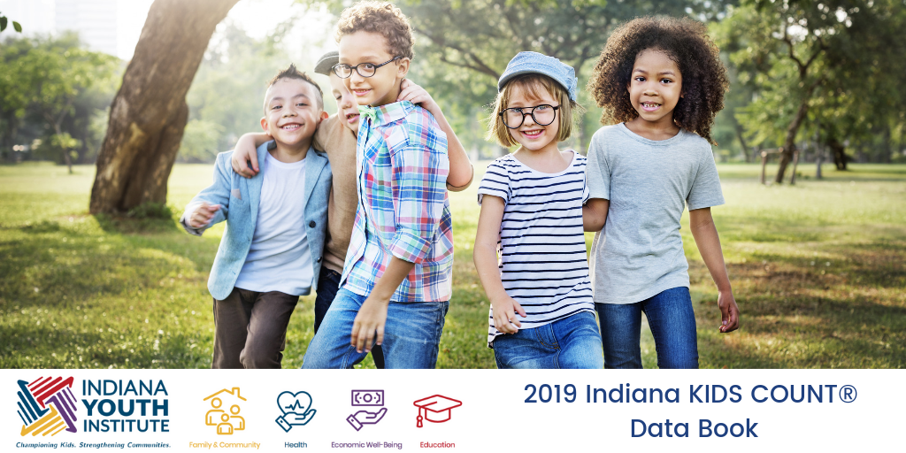 Indiana Youth Institute To Present “State of the Child” on March 1st