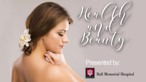 Muncie Journal's Health & Beauty Special Section